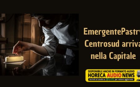 EmergentePastry Centrosud arriva nella Capitale