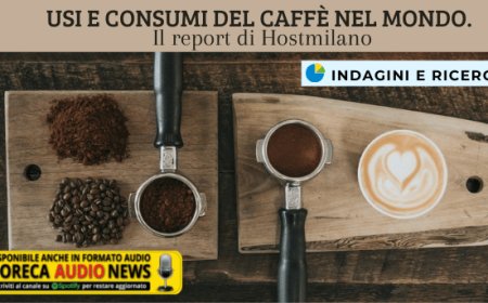 Usi e consumi del caffè nel mondo. Il report di Hostmilano