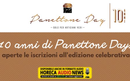 10 anni di Panettone Day: aperte le iscrizioni all'edizione celebrativa