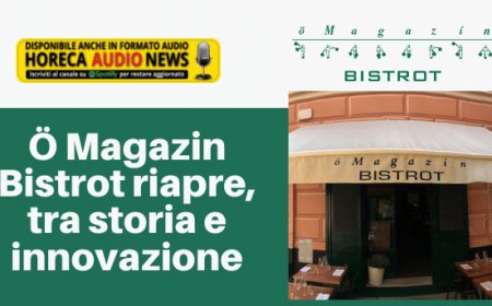 Ö Magazin Bistrot riapre, tra storia e innovazione