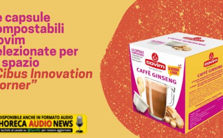 Le capsule compostabili Covim selezionate per lo spazio “Cibus Innovation Corner”