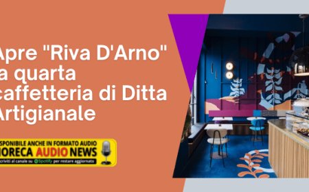 Apre "Riva D'Arno" la quarta caffetteria di Ditta Artigianale
