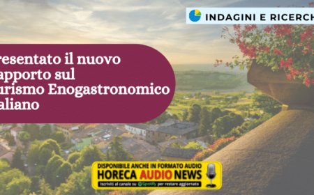Presentato il nuovo Rapporto sul Turismo Enogastronomico Italiano
