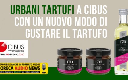 Urbani Tartufi a Cibus con un nuovo modo di gustare il tartufo