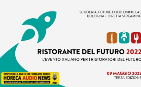 Il 9 maggio torna Ristorante del Futuro