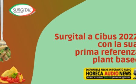 Surgital a Cibus 2022 con la sua prima referenza plant based