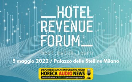 Il 5 maggio a Milano la quinta edizione di Hotel Revenue Forum