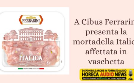 A Cibus Ferrarini presenta la mortadella Italica affettata in vaschetta