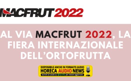 Al via Macfrut 2022, la fiera internazionale dell’ortofrutta