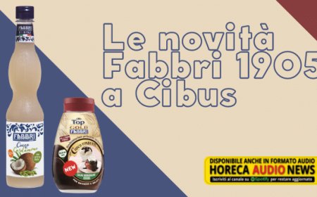Le novità Fabbri 1905 a Cibus