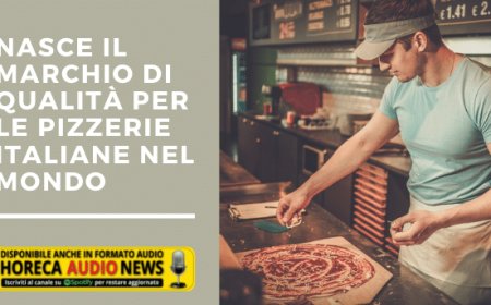 Nasce il marchio di qualità per le pizzerie italiane nel mondo