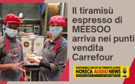 Il tiramisù espresso di MEESOO arriva nei punti vendita Carrefour
