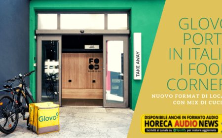 Glovo porta in Italia i Food Corner: nuovo format di locale con mix di cucine