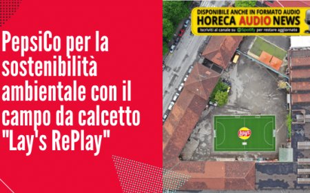 PepsiCo per la sostenibilità ambientale con il campo da calcetto "Lay's RePlay"