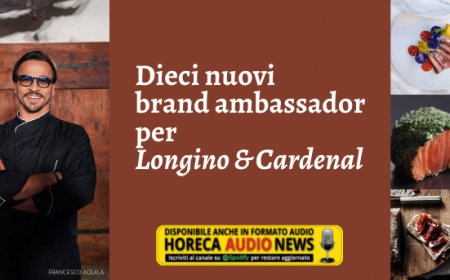 Dieci nuovi brand ambassador per Longino & Cardenal