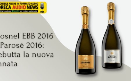 Mosnel EBB 2016 e Parosé 2016: debutta la nuova annata