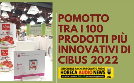Pomotto tra i 100 prodotti più innovativi di Cibus 2022