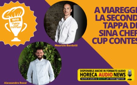 A Viareggio la seconda tappa del Sina Chefs’ Cup Contest