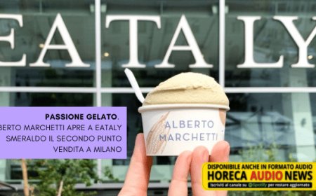 Passione gelato. Alberto Marchetti apre a Eataly Smeraldo il secondo punto vendita a Milano