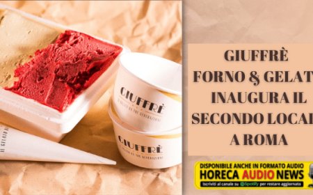 Giuffrè – Forno & Gelato inaugura il secondo locale a Roma