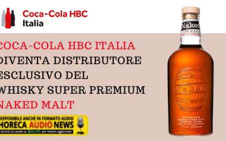 Coca-Cola HBC Italia diventa distributore esclusivo del whisky super premium Naked Malt