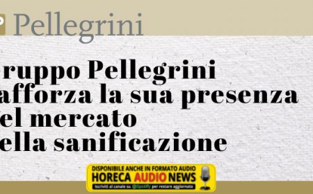 Gruppo Pellegrini rafforza la sua presenza nel mercato della sanificazione