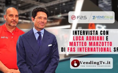 VendingTv a Venditalia 2022. Intervista con Luca Adriani e Matteo Marzotto di FAS International