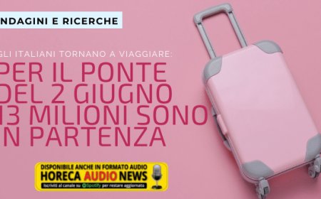 Gli italiani tornano a viaggiare: per il ponte del 2 giugno 13 milioni sono in partenza