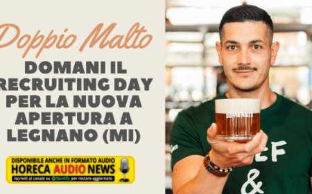 Doppio Malto. Domani il Recruiting Day per la nuova apertura a Legnano (MI)