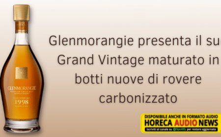 Glenmorangie presenta il suo Grand Vintage maturato in botti nuove di rovere carbonizzato