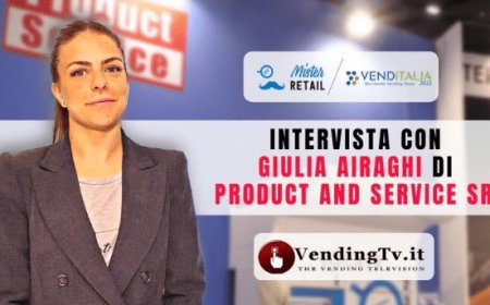 VendingTv a Venditalia 2022. Intervista con Giulia Airaghi di Product & Service – Mister Retail