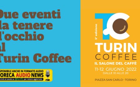 Due eventi da tenere d'occhio al Turin Coffee