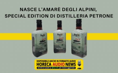 Nasce l'AmaRè degli Alpini, special edition di Distilleria Petrone
