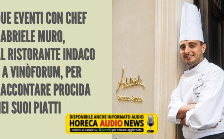 Due eventi con chef Gabriele Muro, al ristorante Indaco e a Vinòforum, per raccontare Procida nei suoi piatti
