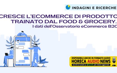 Cresce l'eCommerce di prodotto trainato dal Food & Grocery. I dati dell'Osservatorio eCommerce B2C