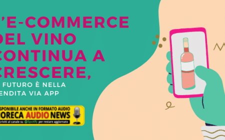 L’e-commerce del vino continua a crescere, il futuro è nella vendita via app