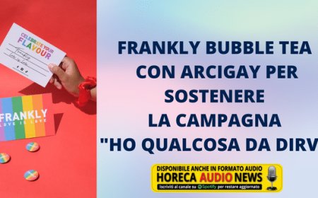 Frankly Bubble Tea con Arcigay per sostenere la campagna "Ho qualcosa da dirvi"