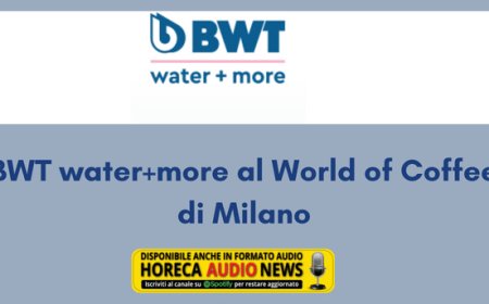 BWT water+more al World of Coffee di Milano