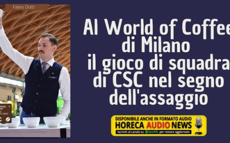 Al World of Coffee di Milano il gioco di squadra di CSC nel segno dell'assaggio