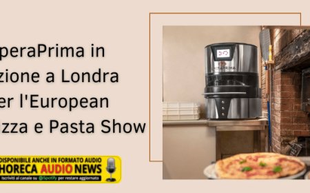 OperaPrima in azione a Londra per l'European Pizza e Pasta Show
