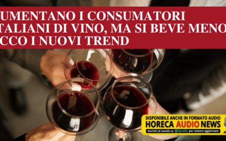Aumentano i consumatori italiani di vino, ma si beve meno. Ecco i nuovi trend