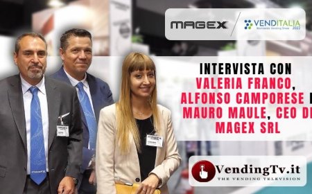VendingTv a Venditalia 2022. Intervista con Valeria Franco, Alfonso Camporese e Mauro Maule di Magex