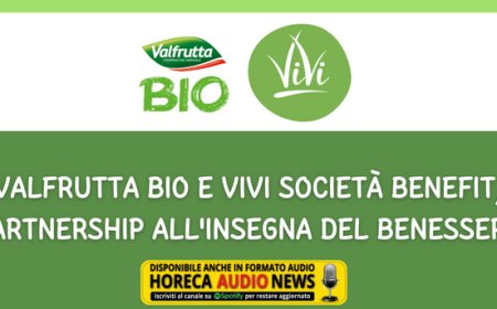 Valfrutta BIO e VIVI società Benefit, partnership all'insegna del benessere