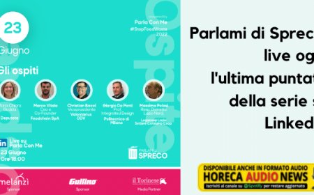 Parlami di Spreco: live oggi l'ultima puntata della serie su LinkedIn