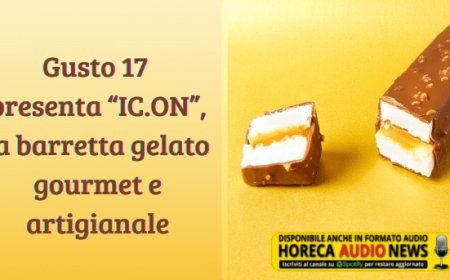 Gusto 17 presenta “IC.ON”, la barretta gelato gourmet e artigianale