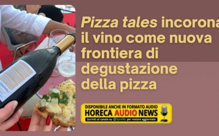 Pizza tales incorona il vino come nuova frontiera di degustazione della pizza