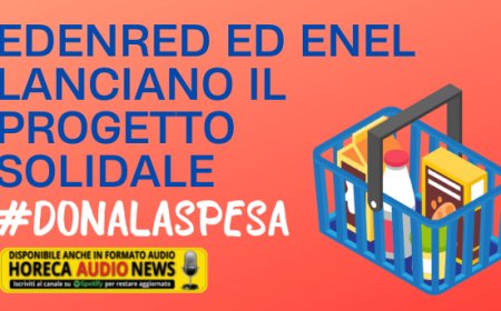 Edenred ed Enel lanciano il progetto solidale #DONALASPESA