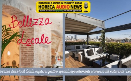 La terrazza dell’Hotel Scala ospiterà quattro speciali appuntamenti promossi dal ristorante "Locale"