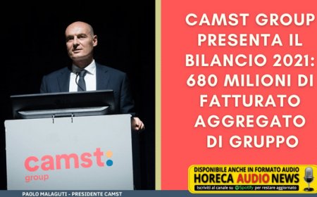 Camst Group presenta il bilancio 2021: 680 milioni di fatturato aggregato di gruppo