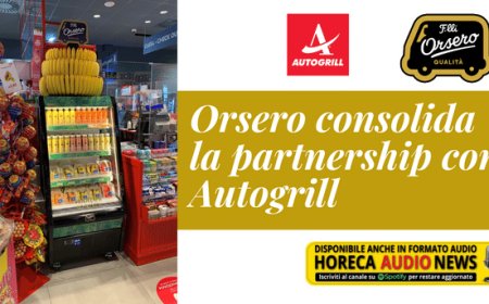 Orsero consolida la partnership con Autogrill